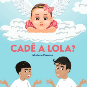 Cadê a Lola?